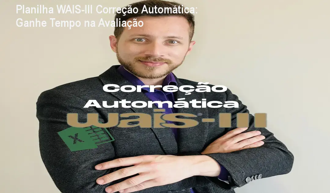 Planilha WAIS-III Correção Automática: Ganhe Tempo na Avaliação 1 https://ondeaprender.com.br/aprender/planilha-correca-automatica-wais-iii-seguro/ Planilha WAIS-III Correção Automática: Ganhe Tempo na Avaliação