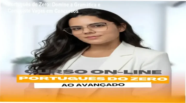 Português do Zero de Dhulle Monithely – carreira e aplicação prática no mercado de trabalho