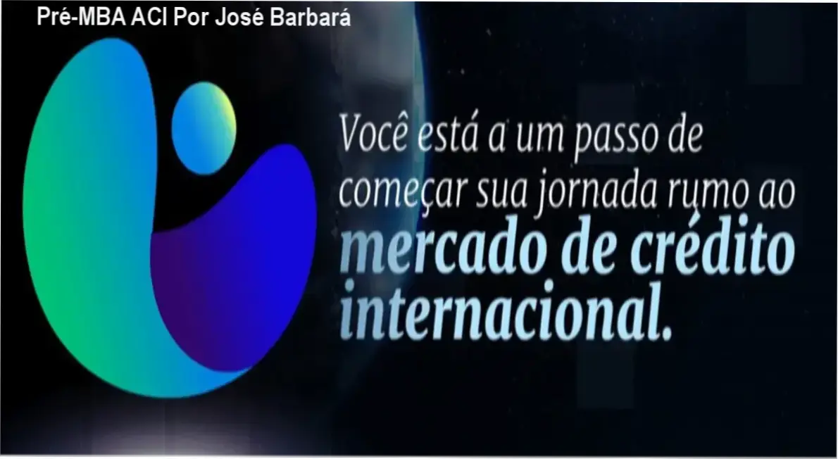 Pré-MBA ACI Por José Barbará 1 https://ondeaprender.com.br/pre-mba-aci-por-jose-barbara/ Pré-MBA ACI Por José Barbará Onde Aprender na internet