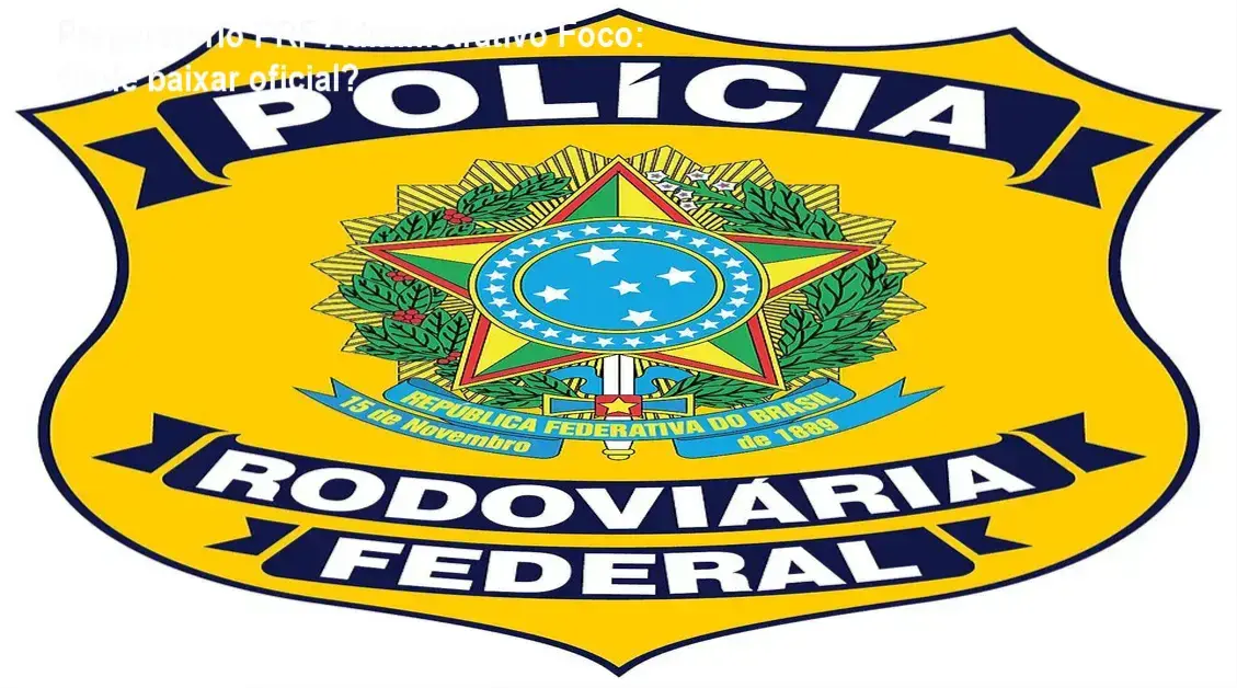 Capa do e-book Preparatório PRF Administrativo Foco com destaque para download oficial