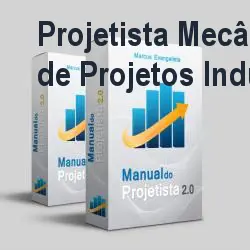 Projetista Mecânico 4.0: Curso Prático de Projetos Industriais