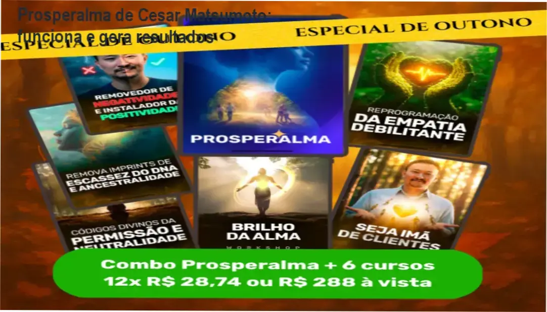 Prosperalma de Cesar Matsumoto: funciona e gera resultados 1 https://ondeaprender.com.br/prosperalma-cesar-matsumoto-funciona-resultados/ Prosperalma de Cesar Matsumoto – resultados reais e experiência prática de manifestação de abundância