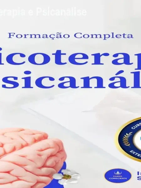 Formação em Psicoterapia e Psicanálise – Certificado Legal