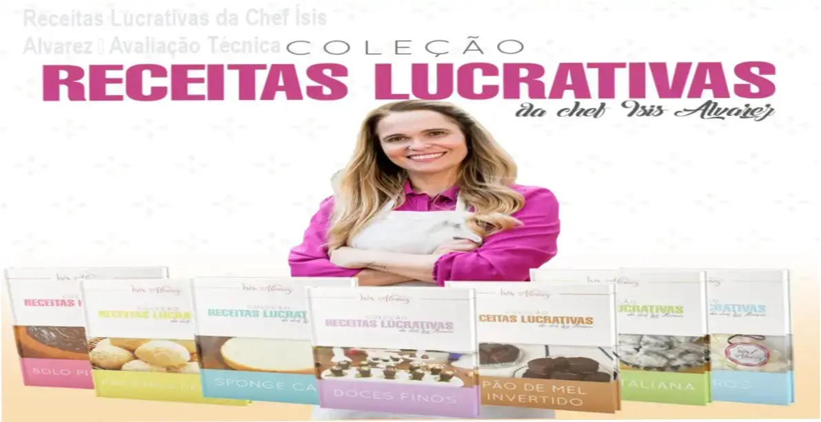 Chef Ísis Alvarez – bastidores e funcionamento da coleção Receitas Lucrativas