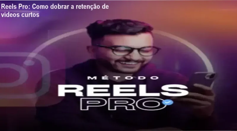 Tela de celular exibindo edição dinâmica de reels com indicadores de alta retenção