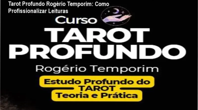 Rogério Temporim apresentando o curso Tarot Profundo, foco em atuação profissional