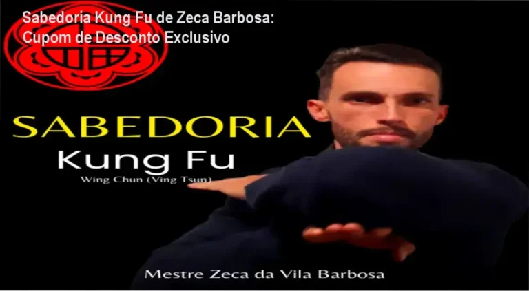 Sabedoria Kung Fu de Zeca Barbosa: Cupom de Desconto Exclusivo 5 https://ondeaprender.com.br/wuthering-heights-emily-bronte-ebook/ Sabedoria Kung Fu de Zeca da Vila Barbosa - oferta de desconto