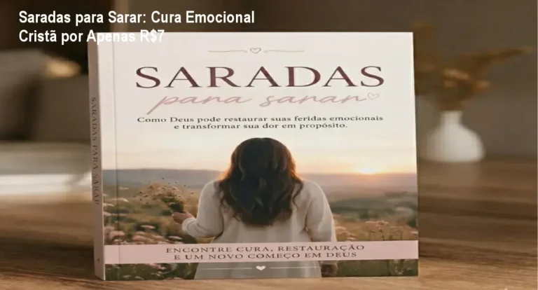 Saradas para Sarar: Cura Emocional Cristã por Apenas R$7 1 https://ondeaprender.com.br/ Capa do eBook Saradas para Sarar mostrando mulher em oração, símbolo de cura emocional