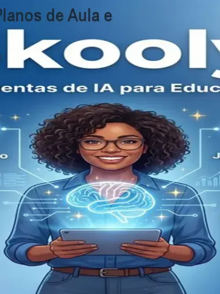 Skooly – IA que Cria Planos de Aula e Avaliações