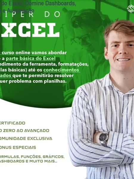 Sniper do Excel: Domine Dashboards, Macros e Automação