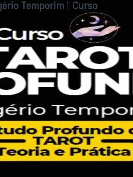 Tarot Profundo Rogério Temporim – Curso Premium