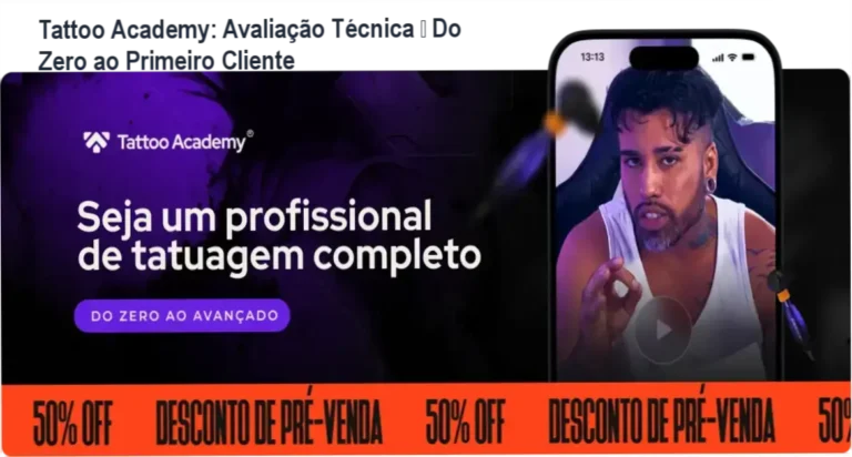 Tattoo Academy: Avaliação Técnica – Do Zero ao Primeiro Cliente 4 https://ondeaprender.com.br/faculdade-do-operador-download-gratis/ Capa do ebook Tattoo Academy mostrando avaliação técnica do curso de tatuagem profissional
