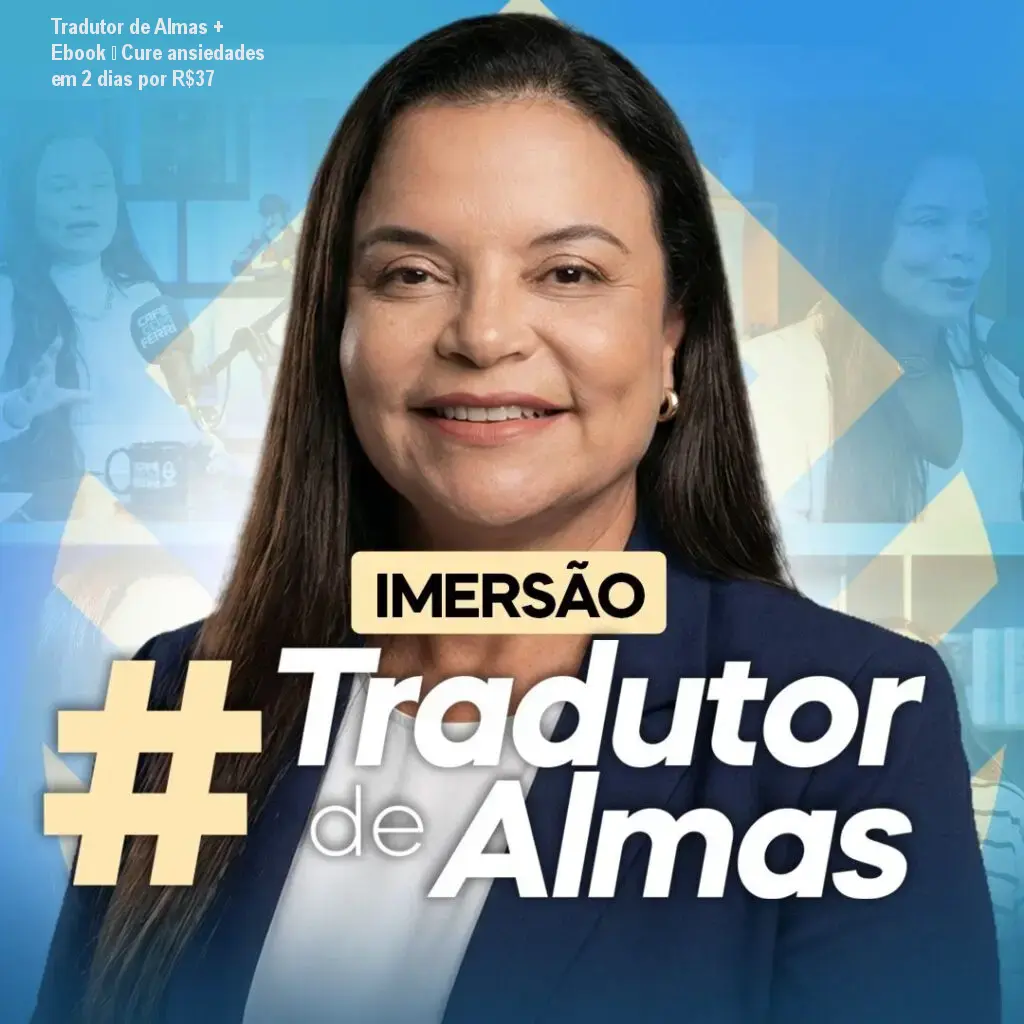 Imagem da Dra. Andréa Vermont apresentando a imersão Tradutor de Almas com ebook, mostrando transformação emocional