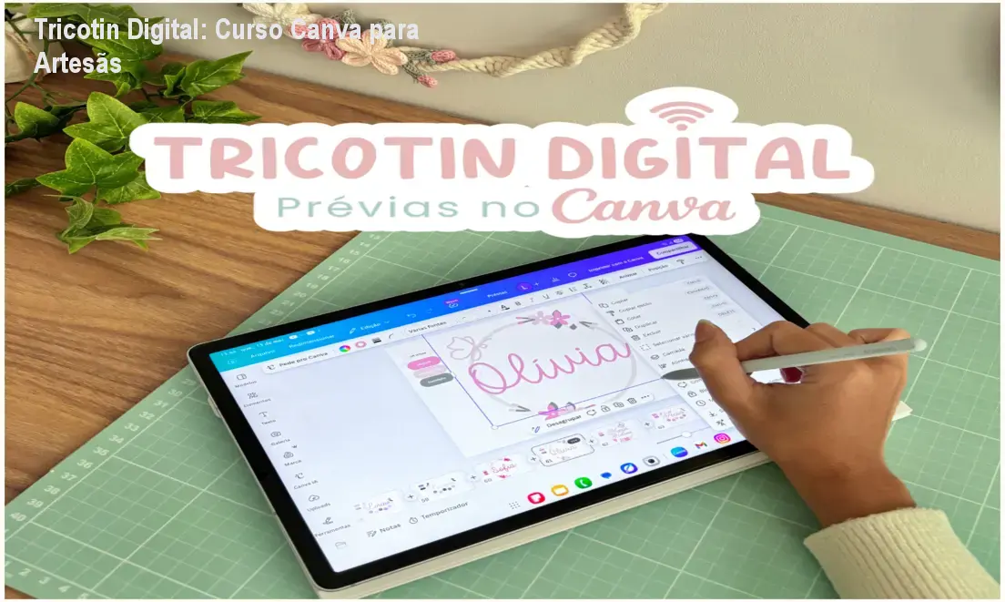 Tricotin Digital: Curso Canva para Artesãs 1 https://ondeaprender.com.br/aprender/tricotin-digital-curso-canva-artesanas-seguro/ Tricotin Digital: Curso Canva para Artesãs