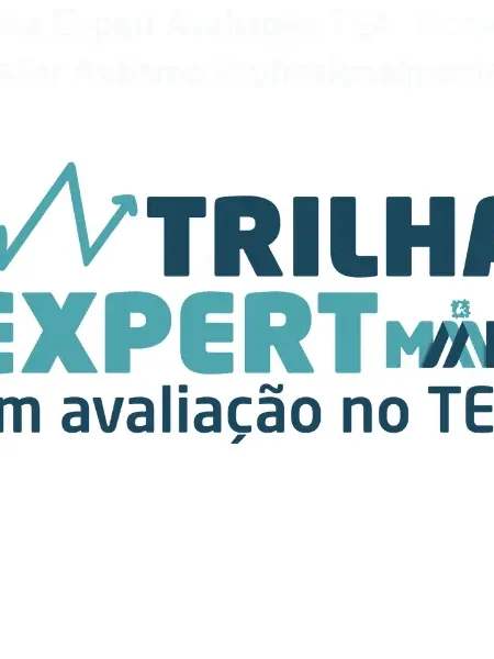 Trilha Expert Avaliação TEA: Como Avaliar Autismo Profissionalmente