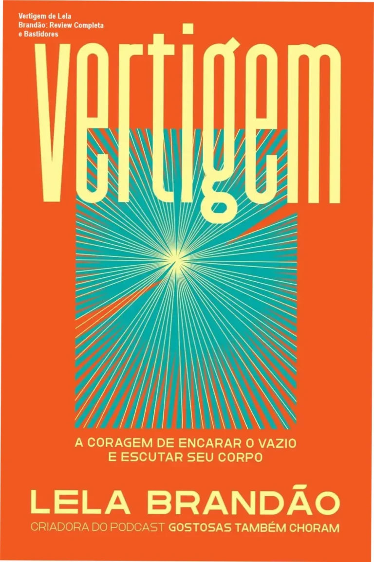 Vertigem de Lela Brandão – bastidores e visão interna do livro