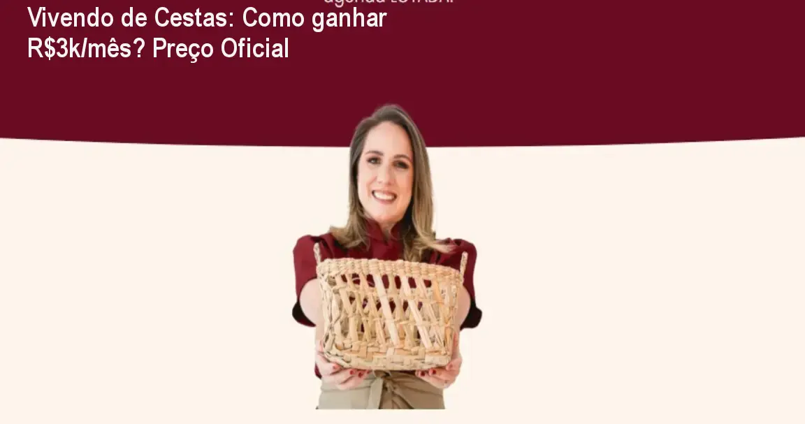 Vivendo de Cestas: Como ganhar R$3k/mês? Preço Oficial 1 https://ondeaprender.com.br/aprender/vivendo-de-cestas-como-ganhar-dinheiro-com-cestas-de-cafe-da-manha-preco-oficial/ Vivendo de Cestas: Como ganhar R$3k/mês? Preço Oficial