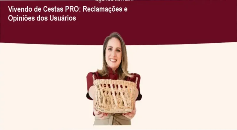 Vivendo de Cestas PRO reclamações, avaliações e reputação
