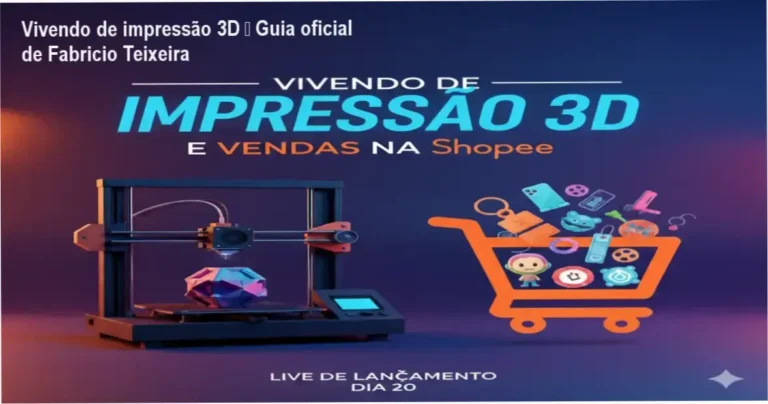 Vivendo de impressão 3D - Fabricio Teixeira | página oficial