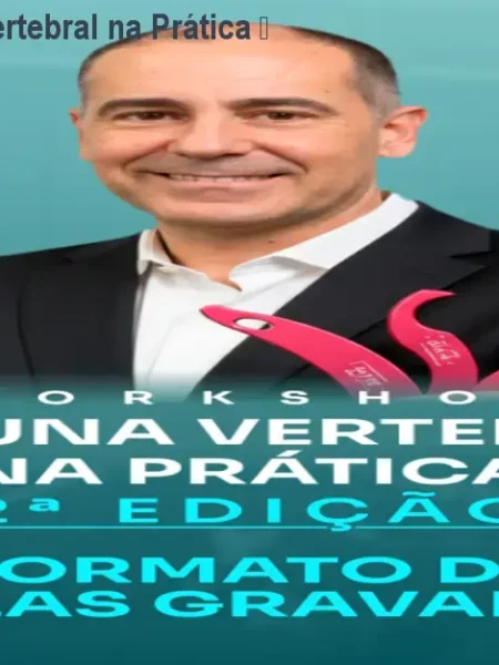 Workshop Coluna Vertebral na Prática – Aprenda na prática