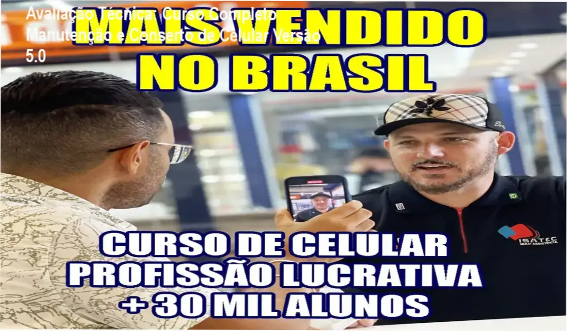 Guia explicativo sobre o produto digital Curso Completo Manutenção e Conserto de Celular Versão 5.0