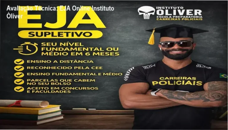 Avaliação Técnica: EJA Online Instituto Óliver 3 https://ondeaprender.com.br/ Guia explicativo sobre o produto digital EJA Online Instituto Óliver