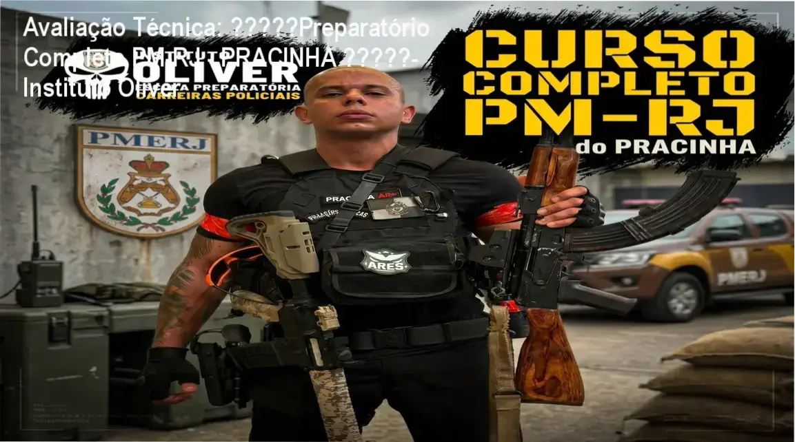 Avaliação Técnica: 👮♂️Preparatório Completo PM-RJ - PRACINHA 👮♂️- Instituto Óliver 1 https://ondeaprender.com.br/avaliacao-tecnica-preparatorio-completo-pm-rj-pracinha-instituto-oliver/ Guia explicativo sobre o produto digital 👮♂️Preparatório Completo PM-RJ - PRACINHA 👮♂️- Instituto Óliver