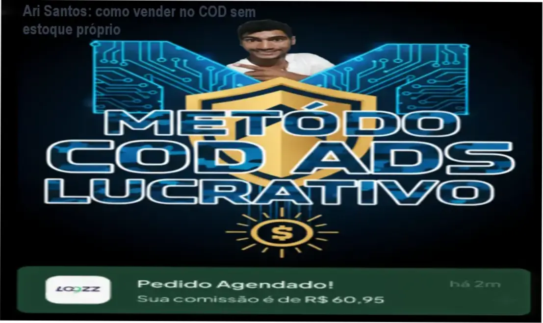 Ari Santos: como vender no COD sem estoque próprio 1 https://ondeaprender.com.br/ari-santos-santana-como-vender-no-cod-sem-estoque/ Ari dos Santos Santana apresenta o Método COD Ads Lucrativo para vendas online