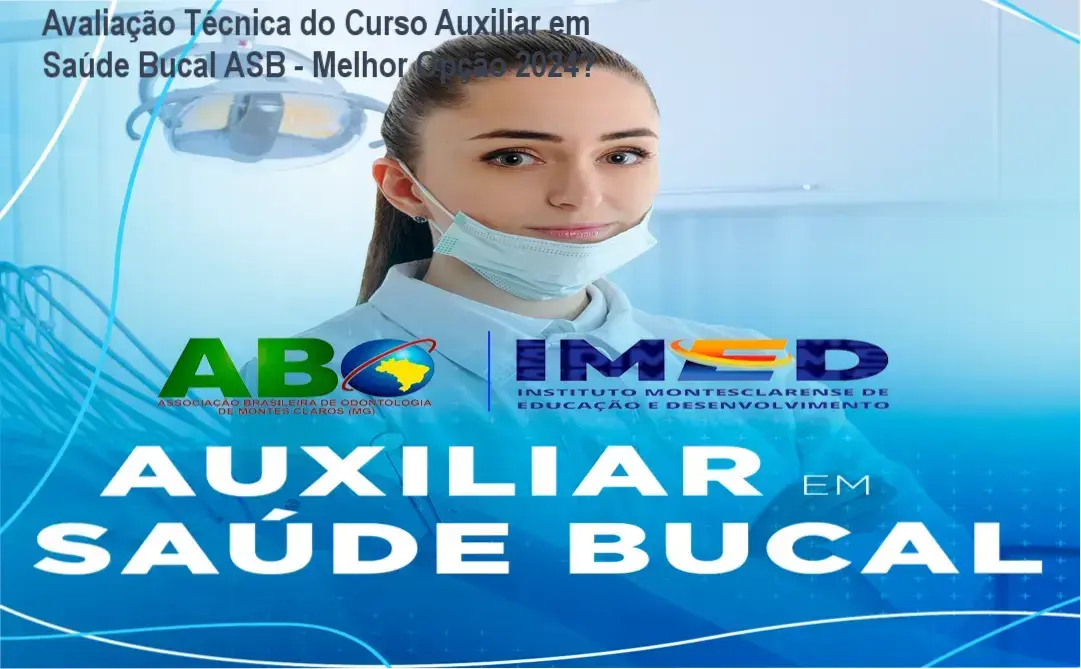 Capa ilustrativa do curso Auxiliar em Saúde Bucal da Associação Brasileira de Odontologia