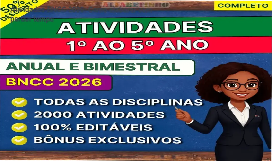 Atividades BNCC 2026: Como elaborar sem perder tempo 1 https://ondeaprender.com.br/atividades-bncc-2026-como-elaborar-sem-perder-tempo/ Pacote de atividades BNCC 2026 para ensino fundamental 1 em PDF e Word