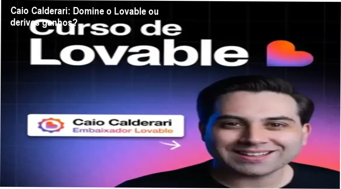 Caio Calderari: Domine o Lovable ou derives ganhos? 1 https://ondeaprender.com.br/caio-calderari-domicilio-no-lovable/ Caio Calderari, embaixador oficial da Lovable, demonstra como criar apps sem programar usando a plataforma de IA.