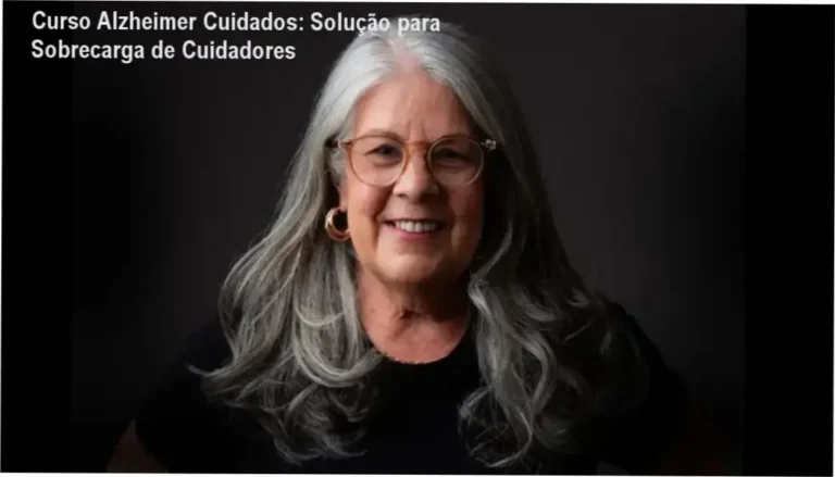 Curso completo de cuidados com Alzheimer com foco no bem-estar do cuidador
