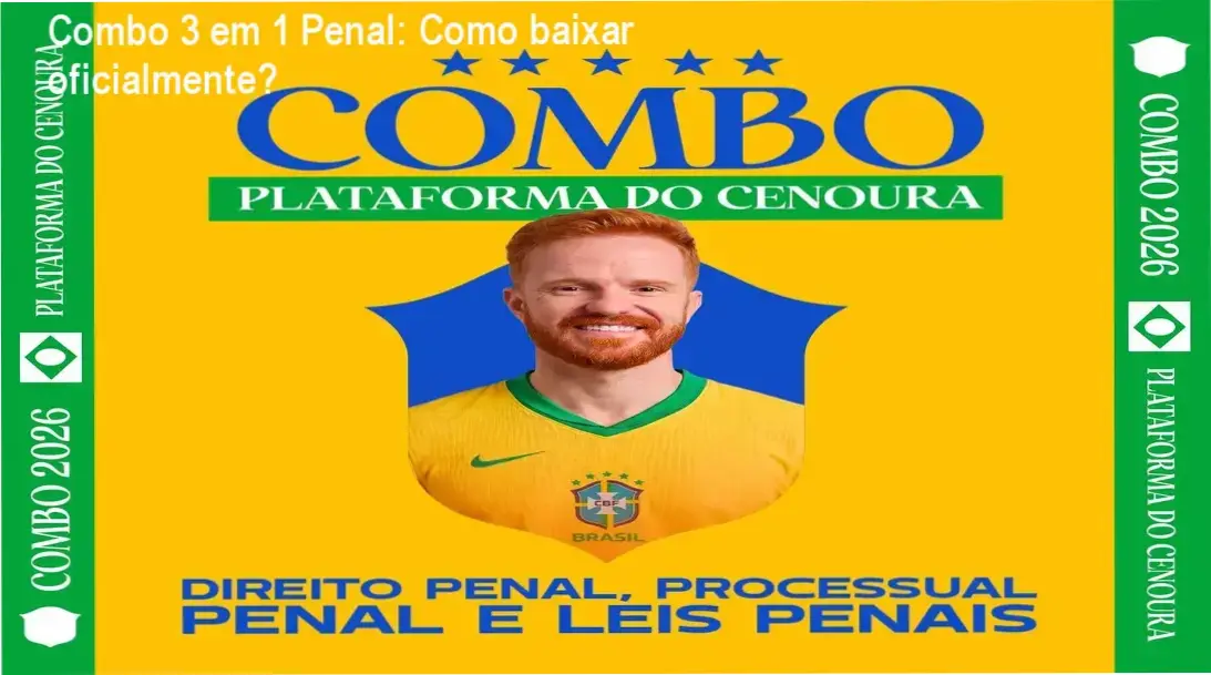 Imagem ilustrativa mostrando o acesso ao Combo 3 em 1 Penal via download oficial