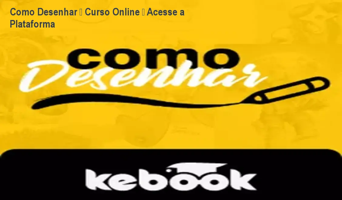 Como Desenhar – Curso Online – Acesse a Plataforma 1 https://ondeaprender.com.br/aprender/como-desenhar-curso-online-acesso-plataforma/ Como Desenhar – Curso Online – Acesse a Plataforma