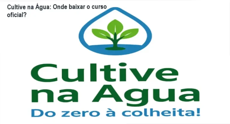 Tela mostrando acesso ao curso Cultive na Água, destaque para botão de download oficial