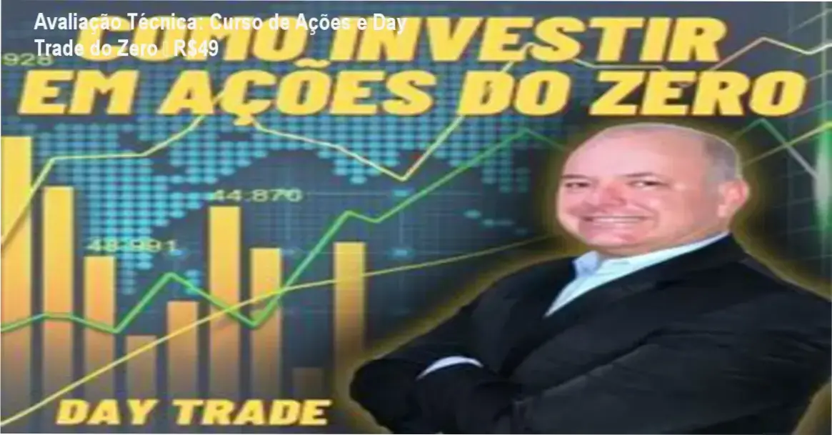 Imagem do curso de investimentos em ações e day trade do zero, mostrando módulos e garantia de 7 dias