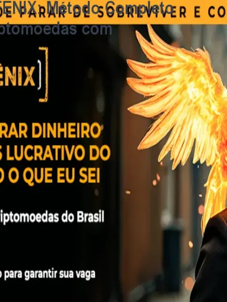 CRIPTOBLINDERS FÊNIX: Método Completo para Investir em Criptomoedas com Segurança