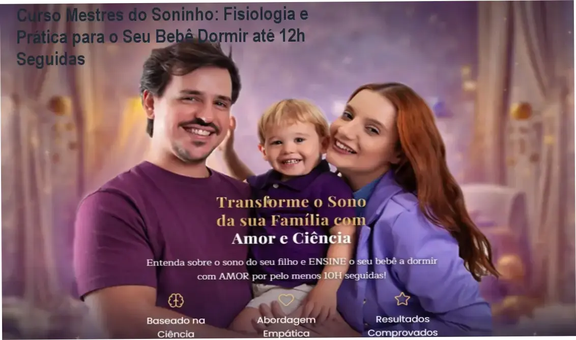 Alerta sobre o curso Curso Mestres do Soninho com benefícios práticos para pais e crianças.