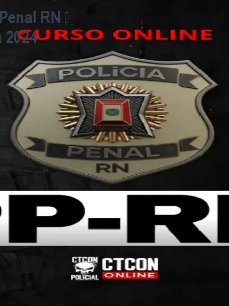 Curso Online Polícia Penal RN – Preparação Completa 2024