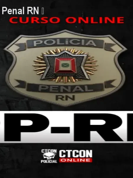 Curso Online Polícia Penal RN – Prepare-se e Passe!