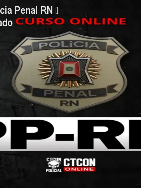 Curso Online Polícia Penal RN – Conteúdo Atualizado