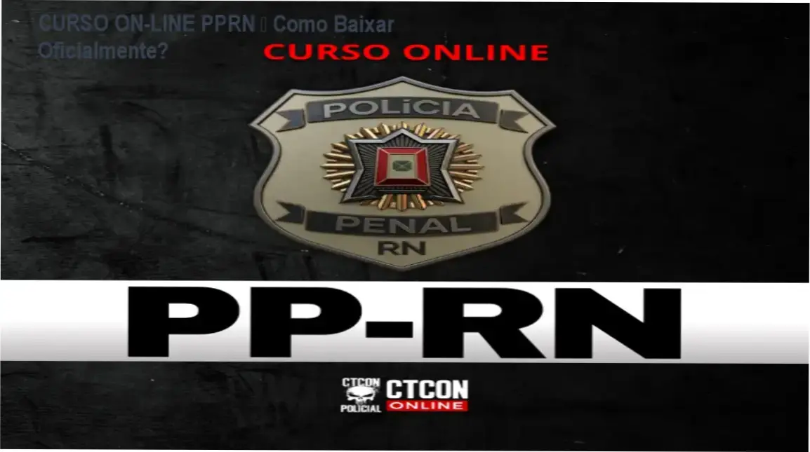 CURSO ON-LINE PPRN – Como Baixar Oficialmente? 1 https://ondeaprender.com.br/curso-online-pprn-como-baixar-oficialmente/ Tela mostrando o download oficial do CURSO ON-LINE - POLÍCIA PENAL DO RN - PPRN