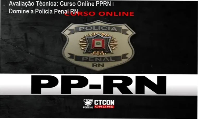 Avaliação Técnica: Curso Online PPRN – Domine a Polícia Penal RN 4 https://ondeaprender.com.br/frontpush-4-0-impulsione-carreira-front-end/ Imagem ilustrando o Curso Online Polícia Penal RN com aulas, simulados e mentoria