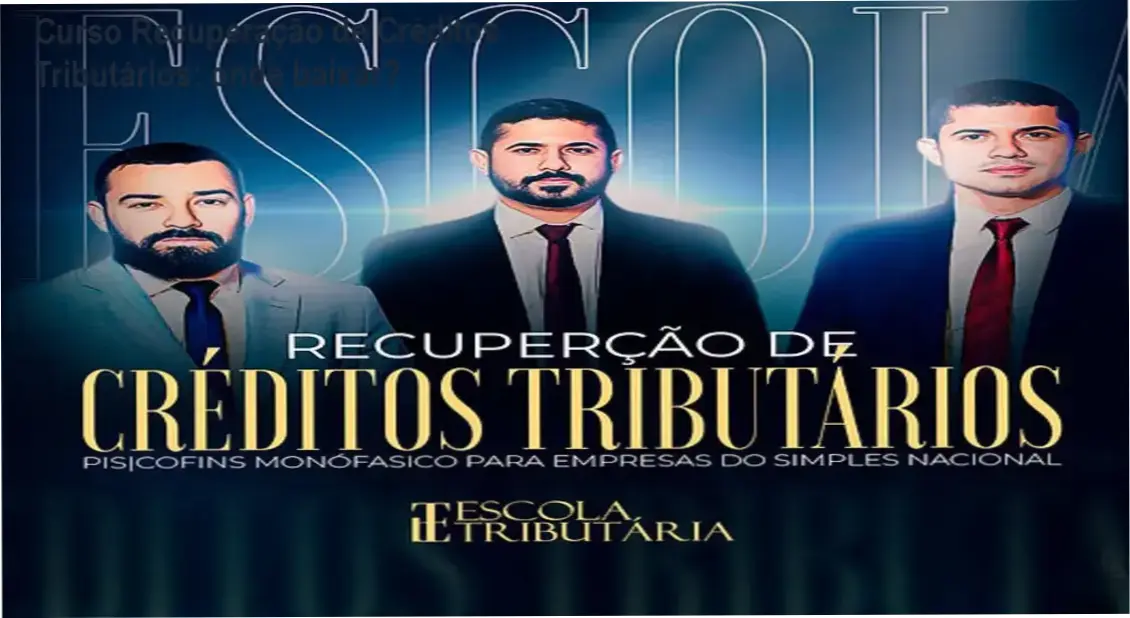 Curso Recuperação de Créditos Tributários: onde baixar? 1 https://ondeaprender.com.br/curso-recuperacao-de-creditos-tributarios-gratis/ Imagem ilustrativa do Curso de Recuperação de Créditos Tributários e download oficial