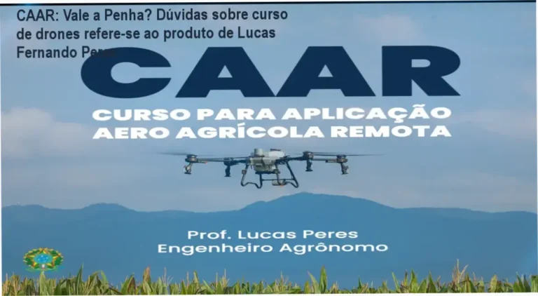 Imagem do curso CAAR com o instrutor Lucas Fernando Peres, destacando trechos sobre certificação MAPA e aplicação prática de drones no campo.