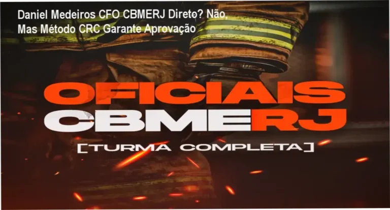 Daniel Medeiros CFO CBMERJ Direto? Não, Mas Método CRC Garante Aprovação 4 https://ondeaprender.com.br/ Imagem do curso Perspectiva CFO CBMERJ com Daniel Medeiros destacando o Método CRC e simulados UERJ