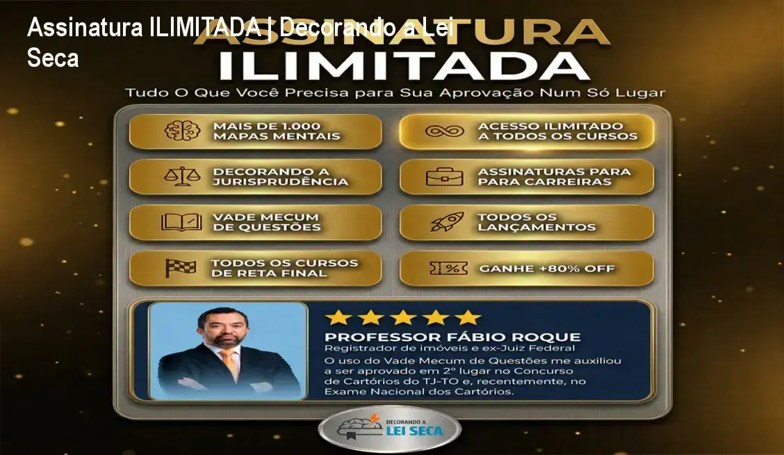 Assinatura ILIMITADA | Decorando a Lei Seca 1 https://ondeaprender.com.br/decorando-a-lei-seca-assinatura-ilimitada-o-que-e-o-beneficio-para-a-base/ Plataforma completa de estudo com flashcards e mapas mentais para lei seca