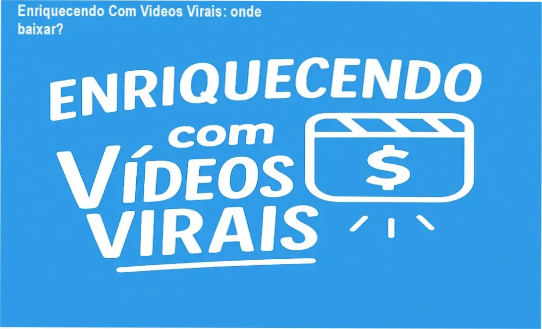 Imagem ilustrando o portal de download do curso Enriquecendo Com Vídeos Virais