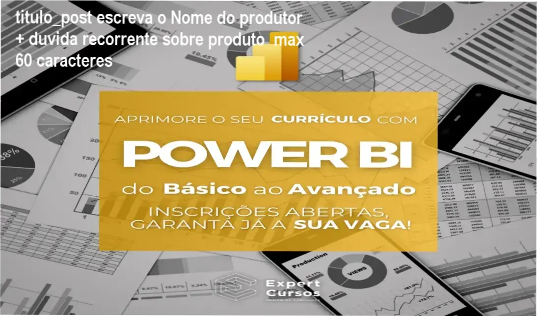 Imagem do curso Power BI Expert mostrando dashboards e certificação