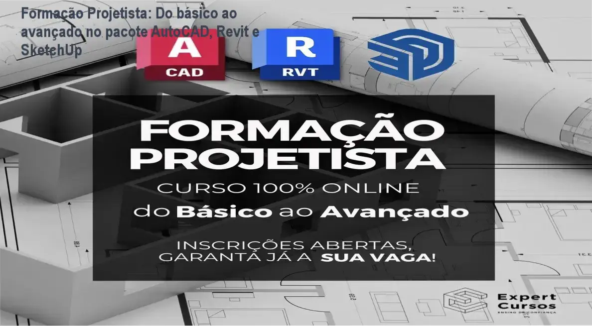 Formação Projetista: Do básico ao avançado no pacote AutoCAD, Revit e SketchUp 1 https://ondeaprender.com.br/formacao-projetista-doubtas-sobre-download/ Curso de Formação Projetista com materiais digitais e suporte técnico online